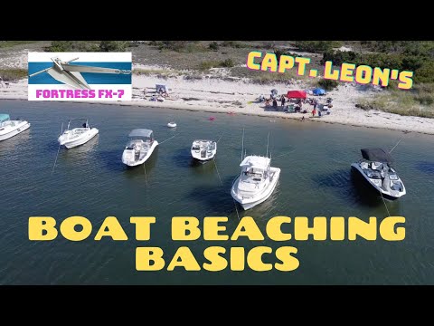 Fortress FX-7 and Boat Beaching Basics!