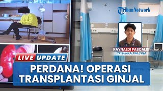 Kabar Baik Kalimantan! RSUD AWS Samarinda Bisa Transplantasi Ginjal, Tak Perlu ke Jakarta