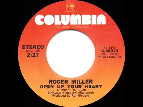 1973 Roger Miller - Open Up Your Heart