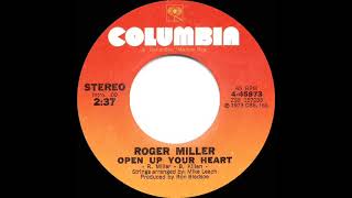 1973 Roger Miller - Open Up Your Heart