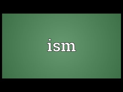 Ism Meaning