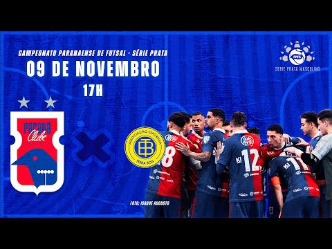 AO VIVO - FINAL CAMPEONATO PARANAENSE DE FUTSAL SÉRIE PRATA -  PARANÁ CLUBE X TERRA BOA FUTSAL