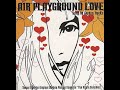 Air - Playground Love(Slowed)