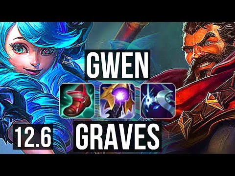 GWEN vs GRAVES (JNG) | 4/0/2, Rank 12 Gwen | NA Challenger | 12.6