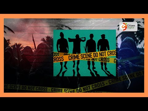 Rising insecurity in Mombasa, Kilifi, Siaya, and Baringo as residents terrorized by criminal gangs