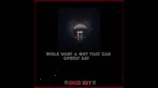 【😌Girls Want A Guy That Can Openly Say😌】|| Psy Trance Whatsapp Status || Joker Boy