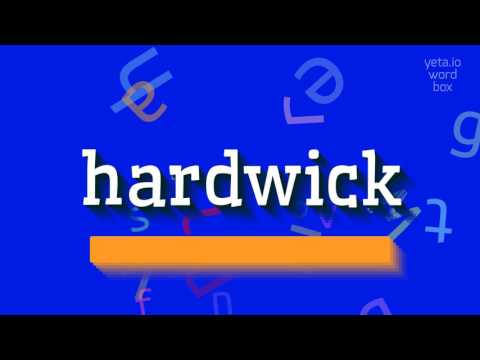 How to say "hardwick"! (High Quality Voices)