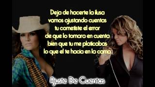 Diana Reyes ft Jenni Rivera   Ajustando Cuentascon letra2012