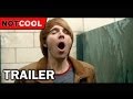 NOT COOL - Official Trailer (2014) 