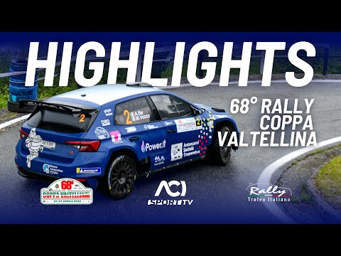 Highlights 68° COPPA VALTELLINA - TROFEO ITALIANO RALLY 🇮🇹