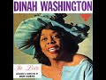 Dinah Washington  -  That Old Feeling