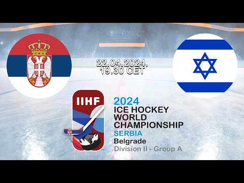 IIHF World Championship D2A / Serbia - Israel