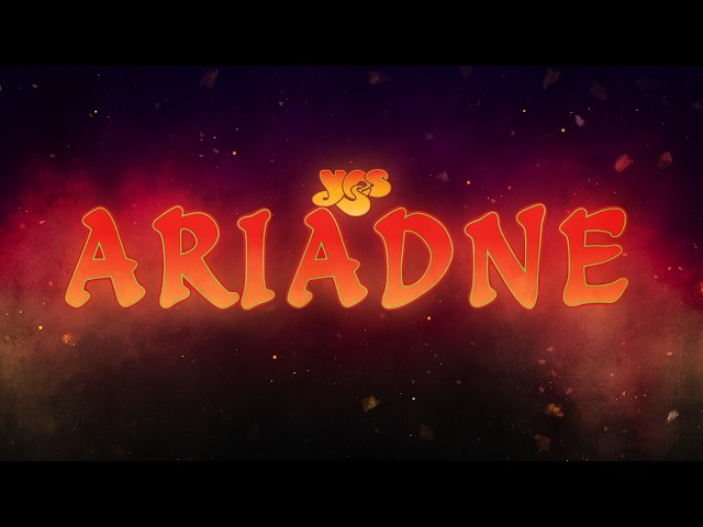 Ariadne - Yes
