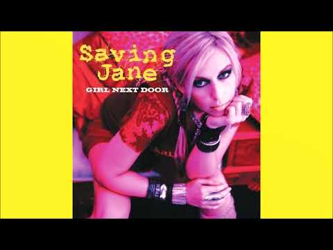 Saving Jane - Girl Next Door (Josh Harris Remix - Edit by Mark Roberts) 2006