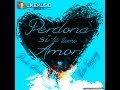 Perdona si te llamo AMOR - Paula Gómez & Victor ...