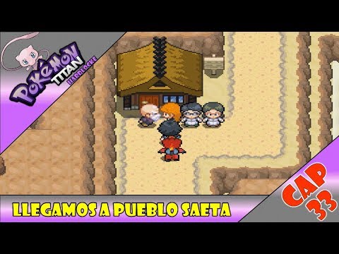 Pokemon Titan Hardlocke "Cap 33" Llegamos a Pueblo Saeta