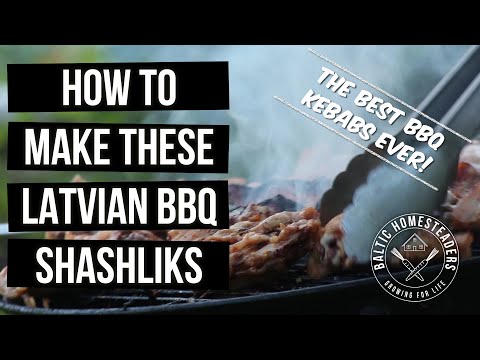 How to Make Authentic Latvian Shashlik Kebabs