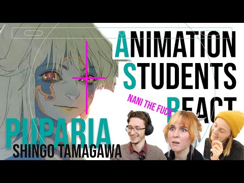 Animation Students React to: Puparia