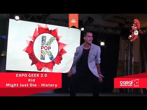 EXPO GEEK 2.0 - Kid - Might Just Die - History (COVER)