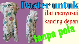 Download lagu CARA MEMBUAT DASTER KANCING DEPAN COCOK UNTUK IBU MENYUSUI TANPA POLA @Surya Sunda Channel mp3