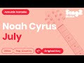 July Karaoke | Noah Cyrus (Karaoke Acoustic)