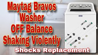 How to Fix Maytag Washer Off Balance — Shaking During Spin, Shocks Replacement, Model MVWX655DW1