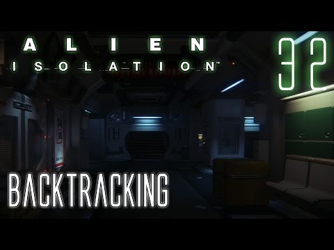 Alien Isolation 60fps HARD #32 Mission 16-1: Backtracking | Gameplay Walkthrough