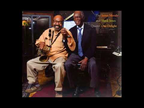 The James Moody and Hank Jones Quartet -   Soul Trane