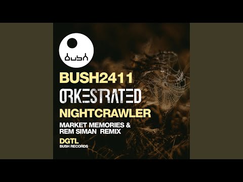 Nightcrawler (Remaster 2025 Edit)