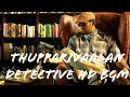Thupparivaalan Detective Theme BGM High Quality Audio Vishal Arsool