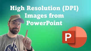 How to Export High Quality Images from PowerPoint (High DPI)