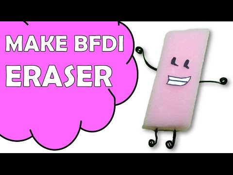 How To Make Eraser of Battle For Dream Island BFDI Video