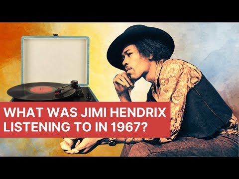 Thumbnail for What Was Jimi Hendrix Listening To In 1967? by Jimi Hendrix
