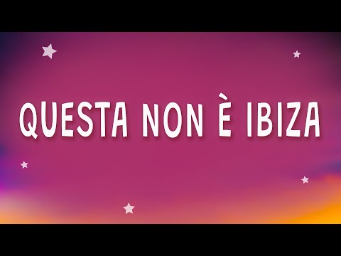 Questa non è Ibiza - The Kolors - ITALODISCO (Testo)