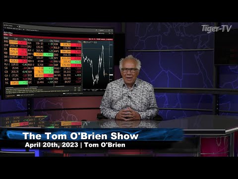April 20th, Tom O'Brien Show on TFNN - 2023