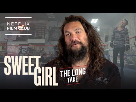 Jason Momoa on the Hardest Scene He’s Ever Acted | Sweet Girl | The Long Take | Netflix