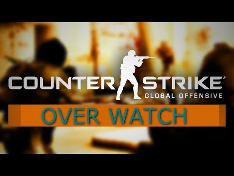 Over Watch (Counter Strike: Global Offensive)