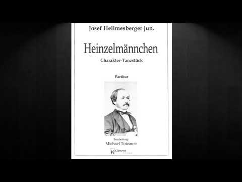 Heinzelmännchen - Josef Hellmesberger