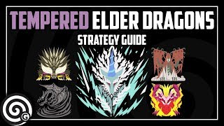 Monster Hunter World - All Tempered Elder Dragons - Strategy Guide (With Timestamps)