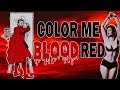 Bad Movie Review: Color Me Blood Red