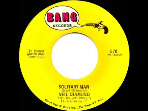 1970 HITS ARCHIVE: Solitary Man - Neil Diamond (mono 45)