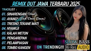Download lagu SINARENGAN - REMIX DUT SLOW BASS TERBARU 2025 mp3 Download lagu SINARENGAN - REMIX DUT SLOW BASS TERBARU 2025 mp3