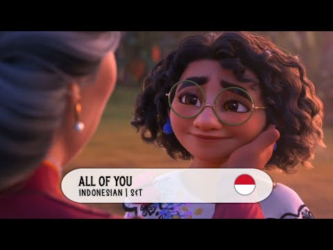 Encanto: All Of You | Indonesian S&T