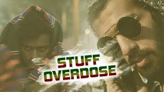 Stuff Overdose - MMS Originals