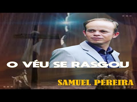 O Véu Se Rasgou - Samuel e Luci