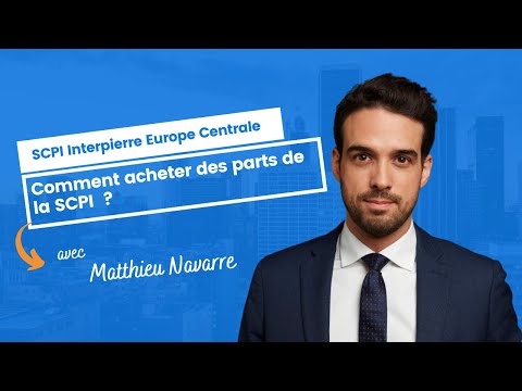 Comment acheter des parts de la SCPI Interpierre Europe Centrale ?
