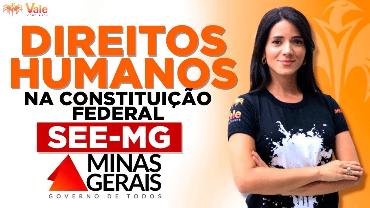 SEE/MG - Direitos Humanos na Constituição Federal