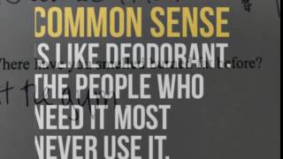 Common sense bitch