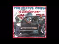 The 2 Live Crew - Check It Out Y’all...(Freestyle Rappin)