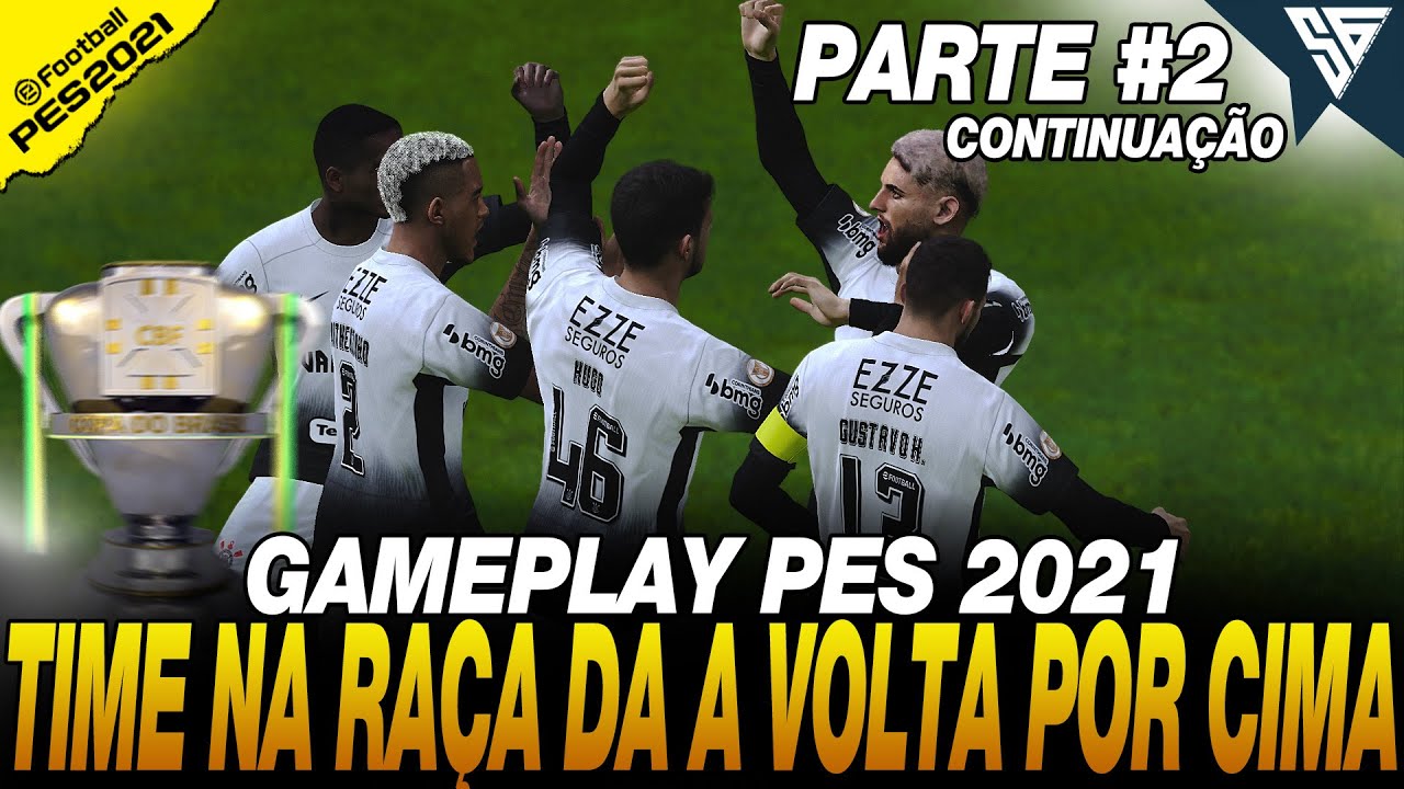 CORINTHIANS X JUVENTUDE AO VIVO COM IMAGENS - JOGO DE HOJE - ASSISTA AGORA! AO VIVO NO PES 21